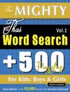 THE MIGHTY THAI WORD SEARCH - 500 PUZZLES FOR KIDS