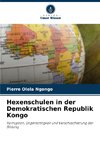 Hexenschulen in der Demokratischen Republik Kongo