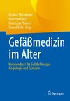 Gefäßmedizin im Alter
