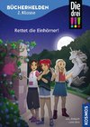 Die drei !!!, Bücherhelden 2. Klasse, Rettet die Einhörner!