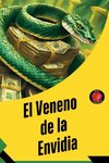 El Veneno de la Envidia