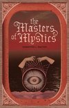 The Masters of Mystics