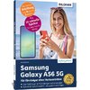 Samsung Galaxy A56 5G - Für Einsteiger ohne Vorkenntnisse