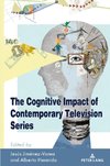 The Cognitive Impact of Contemporary Television Series