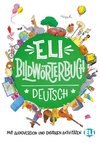 ELI Bildwörterbuch Deutsch. Bildwörterbuch + Audio online