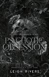 Psychotic Obsession
