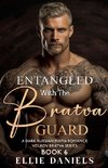 Entangled with the Bratva Guard