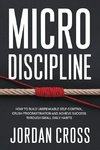 Micro Discipline