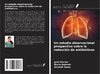 Un estudio observacional prospectivo sobre la reducción de antibióticos