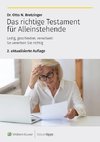 Das richtige Testament für Alleinstehende