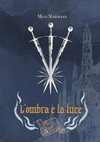 L'ombra e la luce