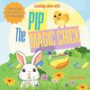 Learning Colors with Pip the Magic Chick