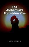 The Alchemist's Forbidden Kiss
