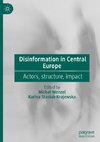 Disinformation in Central Europe
