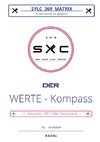 SYLC 369 MATRIX : Der WERTE - Kompass / Version : M / Der Standard