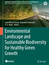 Environmental Landscape and Sustainable Biodiversity for Healthy Green Growth