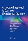 Case-based Approach to Common Neurological Disorders
