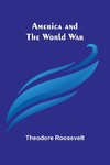America and the World War