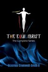 The Equilibrist   The Complete Series