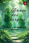 La Danse des Énergies