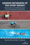 Gender Defenders of the Sport Binary