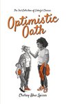 Optimistic Oath