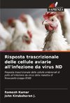 Risposta trascrizionale delle cellule aviarie all'infezione da virus ND