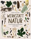 Werkstatt Natur