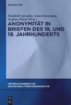 Anonymität in Briefen des 18. und 19. Jahrhunderts