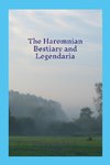 Haromnian Bestiary and Legendaria