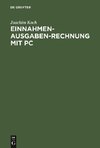 Einnahmen-Ausgaben-Rechnung mit PC