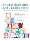 Architecture and Children