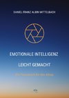 Emotionale Intelligenz leicht gemacht