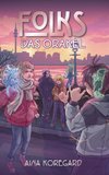 FOLKS - Das Orakel