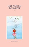 Une âme en éclosion