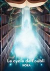 Le cycle de l'oubli