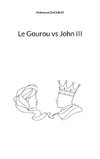Le Gourou vs John III