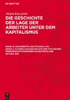 Die Geschichte der Lage der Arbeiter unter dem Kapitalismus, Band 12, Dokumente und Studien A zu Band 3: Studien zur Geschichte der zyklischen Überproduktionskrisen in Deutschland 1873 bis 1914