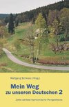 Mein Weg zu unseren Deutschen 2