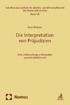 Die Interpretation von Präjudizien