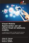 Visual Mobile AppInventor per gli utenti finali di telefonia mobile.