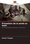 Promotion de la santé en Haïti