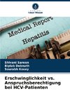 Erschwinglichkeit vs. Anspruchsberechtigung bei HCV-Patienten