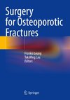 Surgery for Osteoporotic Fractures