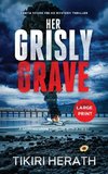 Her Grisly Grave