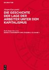 Die Geschichte der Lage der Arbeiter unter dem Kapitalismus, Band 8, Dokumente und Studien A zu Band 1