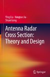 Antenna Radar Cross Section: Theory and Design