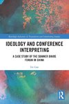 Ideology and Conference Interpreting