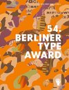 54. Berliner Type Award