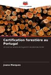 Certification forestière au Portugal